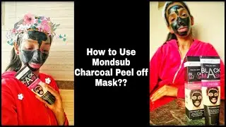 How to use Mondsub Charcoal Peal off Mask | Tutorial l