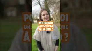 ⏯ Episode 4/4 : Zoom sur le service civique &agrave; la LPO