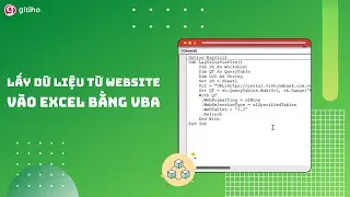 Hướng dẫn cách lấy dữ liệu từ website vào Excel bằng VBA
