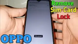 How to Remove Sim Card Lock on OPPO A5s