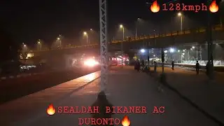 🔥12259 Sealdah Bikaner AC Duronto🔥128kmph🔥High-speed skipping🔥🔥