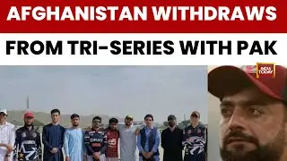 Afghan Cricket Board Quits Pakistan Tri-Series After Airstrikes | Opposition Parties Slam BCCI