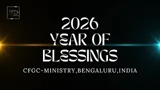 I Declare 2026 as Your Year of Blessing, Breakthrough & Favor