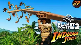 Building Indiana Jones Rides in Planet Coaster 2! (#27)