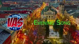 Evening Song | VAS