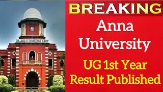 Anna University UG 1st Year Exam Result Published 🤝