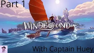 Getting Started - Windbound - Part 1