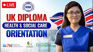 UK DIPLOMA in Health & Social Care (Caregiver Course) Orientation
