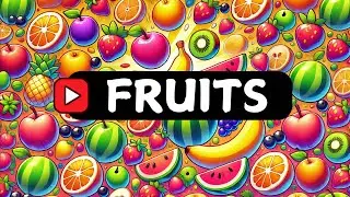 Supercharge Your Fruit Names Vocabulary for ESL Learners!