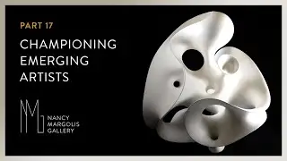 Nancy Margolis on Championing Emerging Artists &ndash; Part 17