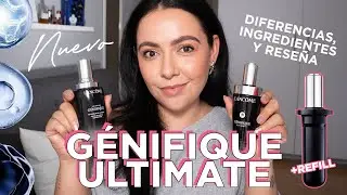 Nuevo Génifique Ultimate de Lancôme ✨ ¿Vale la pena la reformulación? Mi reseña honesta