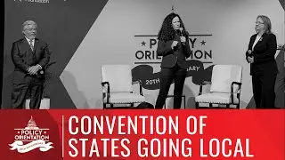 Convention of States Going Local | Policy Orientation 2022