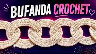 BUFANDA en tejido #crochet o ganchillo (con motivos circulares) tutorial paso a paso. Moda a Crochet