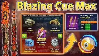 🤯 8 Ball Pool Blazing Cue Level Max - Level 1 To Max - How To Max Old Animated Cue in 8 Ball Pool 🤯