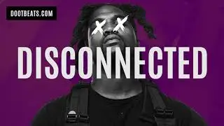 DISCONNECTED - 💯 Free Trap Beat 🎵 Derek Wise Beat Instrumental ❌Prod. DOOTBEATS