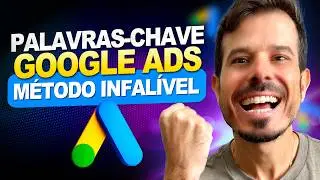 Como Eu Escolho Palavras-Chave Que Dão MUITO RESULTADO no Google Ads
