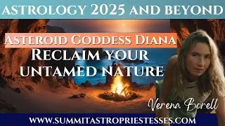 Asteroid Goddess Diana with Verena Borell