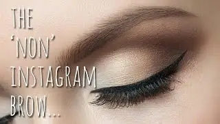 THE 'NON' INSTAGRAM EYEBROW TUTORIAL