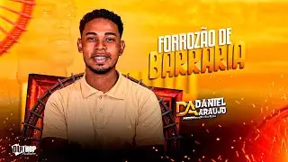 CD completo Forrozão de Barraria 2.0 - Daniel Araújo 🎼🔥