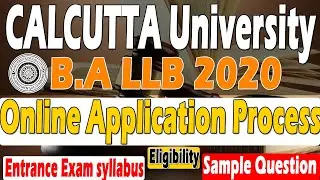Calcutta University BA LLB Admission 2020 | CU LLB Entrance Exam | BA LLB Eligibility
