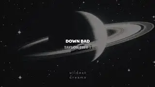 Taylor Swift - Down Bad | Español & English