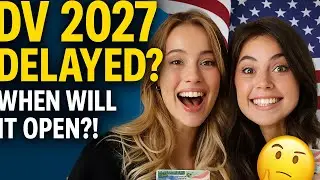 DV 2027: When Will the Entry Period Finally Open? Latest Predictions & Tips (October 2025 Update)