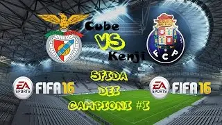 FIFA: Sfida dei campioni #1 | by Cube w/Kenji [NUOVA SERIE]