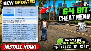 Install New Updated 64 bit Cheat Mod Menu in GTA San Andreas Android | Works On All Android