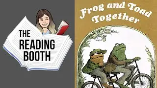 Dragons and Giants - Frog & Toad Together by Arnold Lobel | Read Aloud for Kids | The Reading Booth