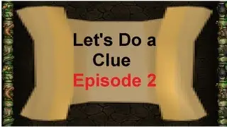 Lets Do A Clue Ep2: Runescape 2007 Hard Clue Scroll Commentary | SkyBlitzer
