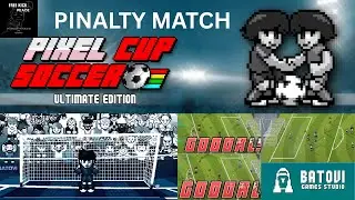 TUTORIAL PINALTY MATCH GAME PIXEL CUP SOCCER