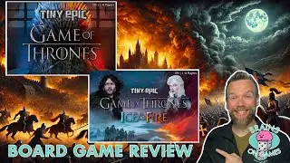 Tiny Epic Game of Thrones + Ice & Fire Expansions First Look | Big Strategy in a Small Box