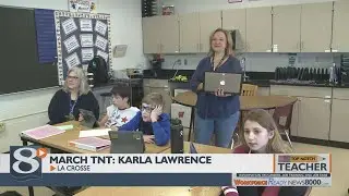 Top Notch Teacher March 2020: Karla Lawrence