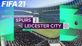 FIFA 21 - Tottenham Hotspur vs. Leicester City | Next-Gen on Xbox Series S