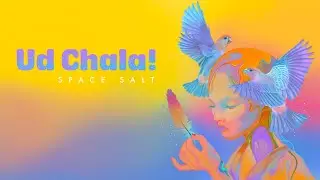 Space Salt - UD CHALA! (Official Audio)