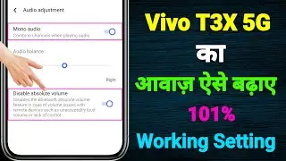 Vivo T3X 5G Sound Problem | How to Increase Sound in Vivo T3X 5G | Vivo T3X 5G Volume Problem