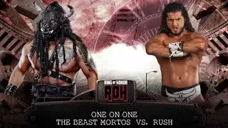 ROH - The Beast Mortos vs Rush Toro Blanco Ring Of Honor 2025 AEW One On One Match WWE2K24 Wrestling
