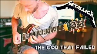 Metallica 'The God That Failed' Solo Cover