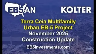 Terra Ceia Multifamily EB-5 Project: November 2025 Construction Update