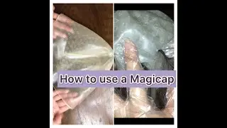 HOW TO USE A MAGICAP / LADIES CLUB