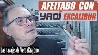 203 - Afeitado con Yaqi Excalibur