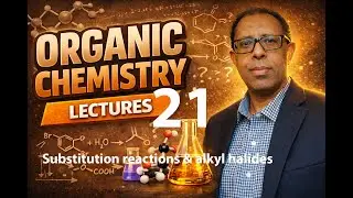 SN1 vs SN2 | Alkyl Halides, Steric Effects, Carbocation Stability & Stereochemistry Explained