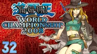 Yu-Gi-Oh! GX World Championship 2008 Part 32: Warrior Lady Runback