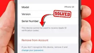 This Device Cannot be Used to Receive Apple ID Verification Code