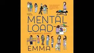 Mental Load: A Feminist Comic - Emma