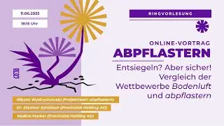 Entsiegeln? Aber sicher! &ndash; Vergleich der Wettbewerbe Bodenluft und abpflastern (HfGG, Provinzial)