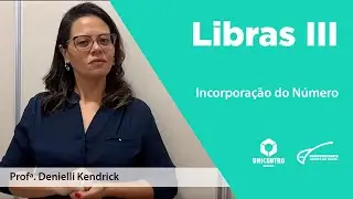 [LIB] Libras III - Incorporação do Número