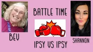 IPSY Glam Bag - Battle w/ @lifewithgrandmabev