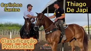 Vaquejada do Kibebi, Classificação Profissional, Primeiro Rodízio! Carlinhos Santos e Thiago Do Japi