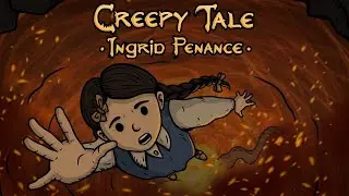 Прохождение Creepy Tale 3: Ingrid Penance без комментариев